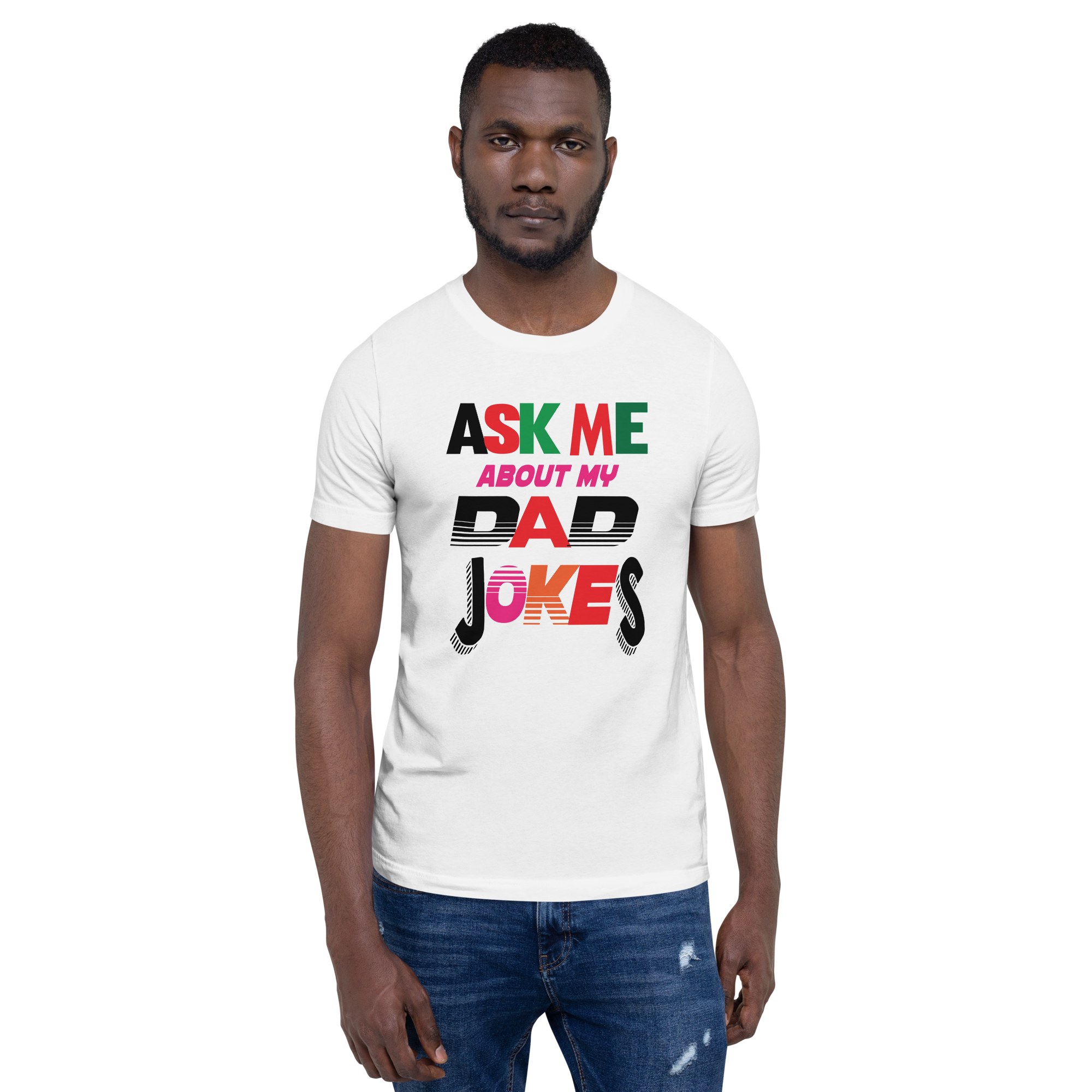 Ask Me About My Dad Jokes Unisex t-shirt