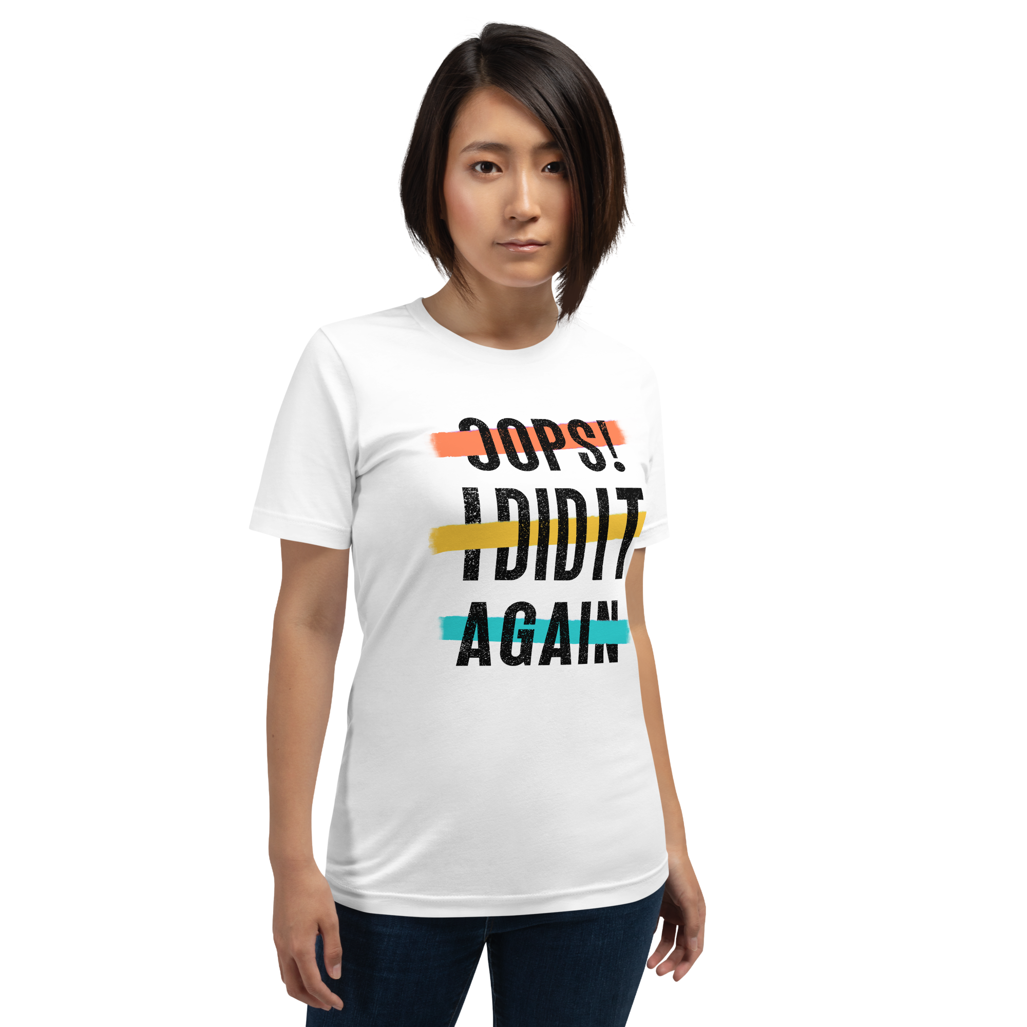 Oops! I Did It Again Unisex t-shirt