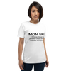 Mom Balls (Those Things You Develop When Someone Messes With Your Kid Unisex t-shirt