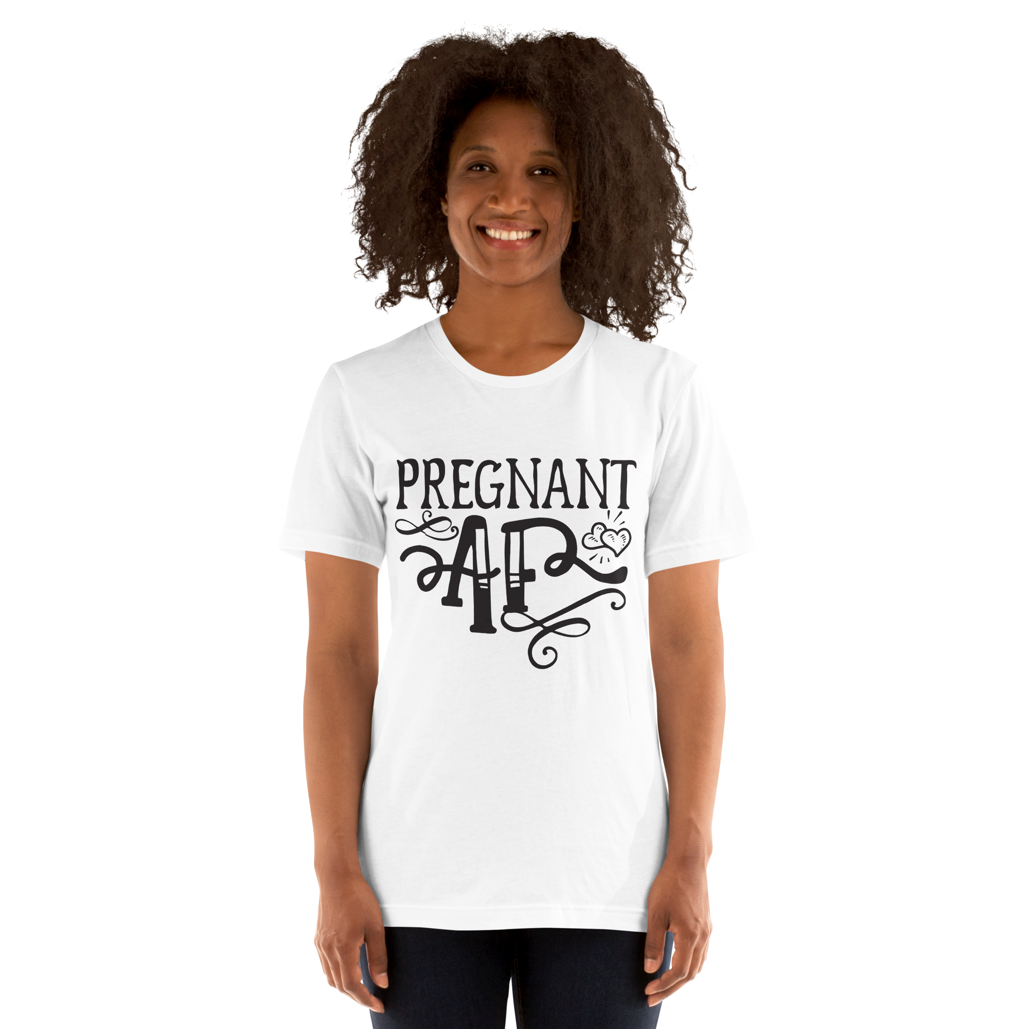 Pregnant AF Unisex t-shirt