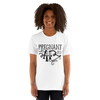 Pregnant AF Unisex t-shirt