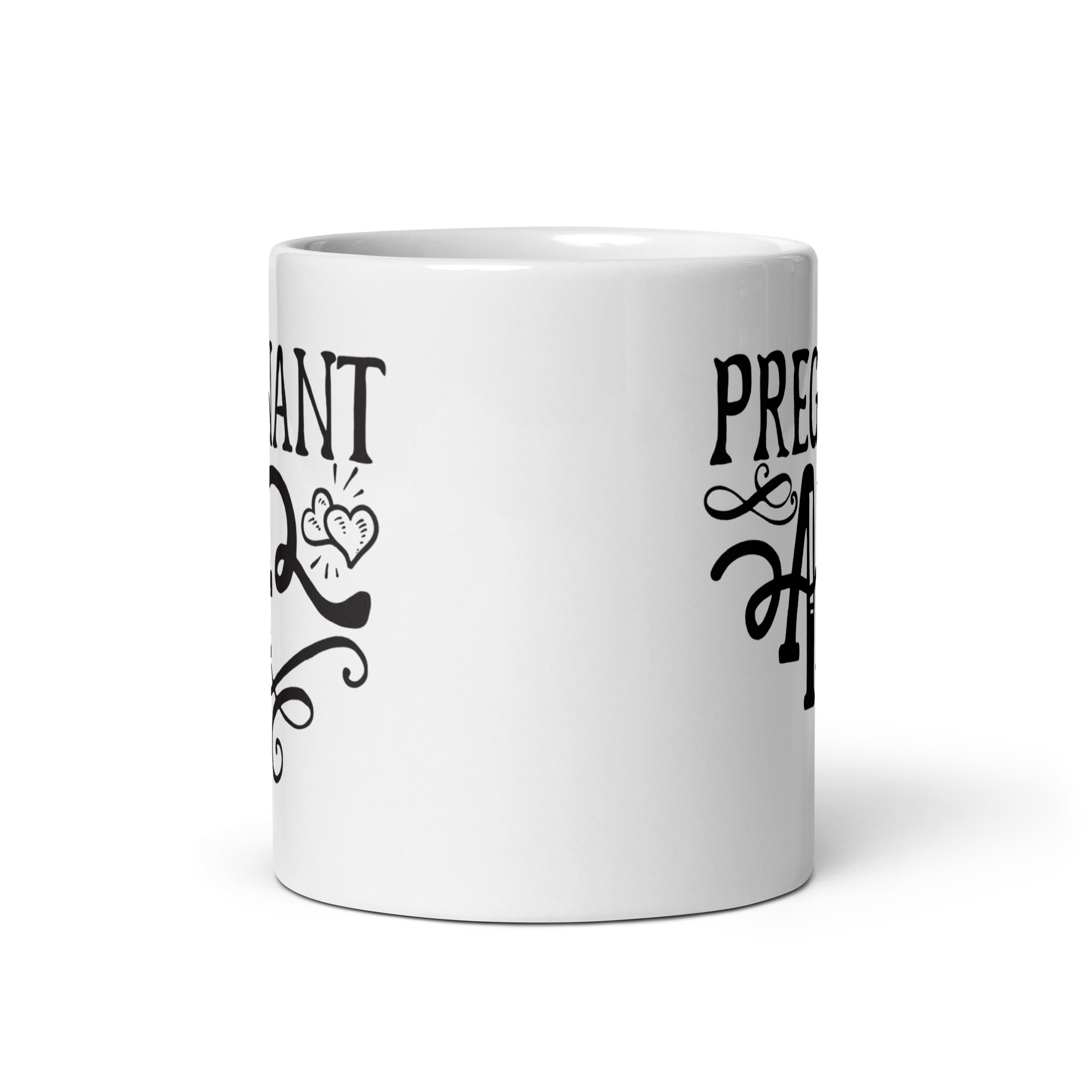 Pregnant AF White glossy mug