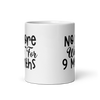 No More Wine For 9 Months White glossy mug