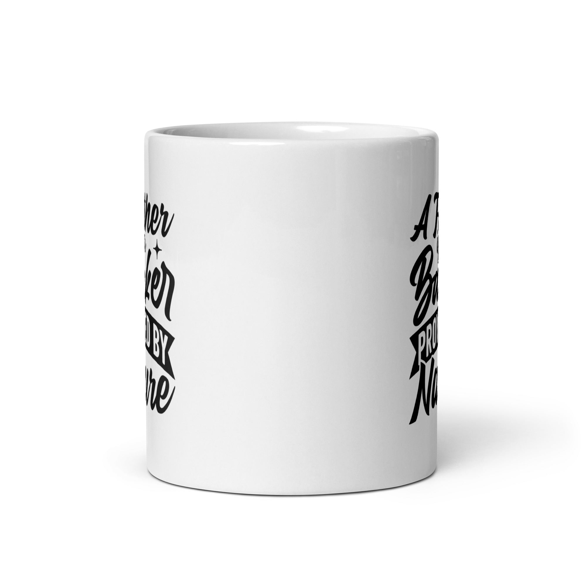 A Father Is A Banker Provided By Nature White glossy mug