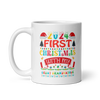 2024 My First Christmas With My Great Grandfather White glossy mug