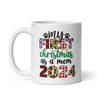 My First Christmas As A mom 2024 White glossy mug