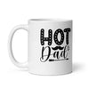 Hot Dad White glossy mug