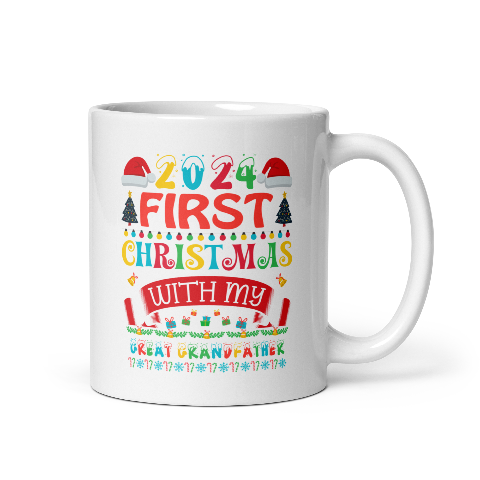 2024 My First Christmas With My Great Grandfather White glossy mug