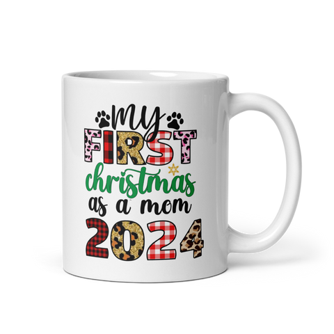 My First Christmas As A mom 2024 White glossy mug