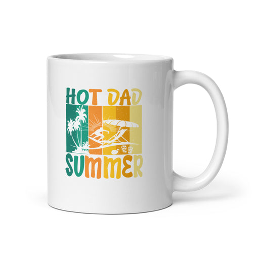 Hot Dad Summer White glossy mug