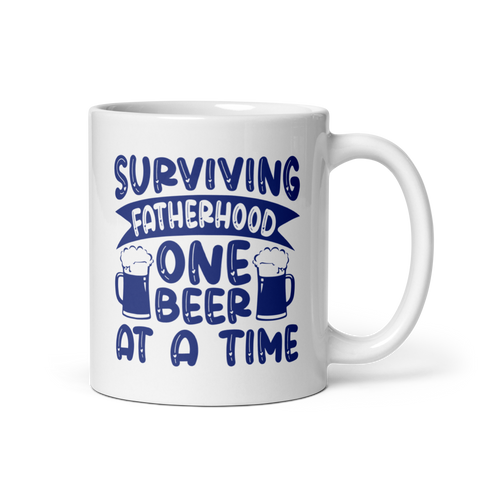 Surviving Fatherhood One Beer At A time White glossy mug