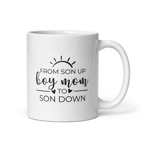 Boy mom from son up to son down White glossy mug