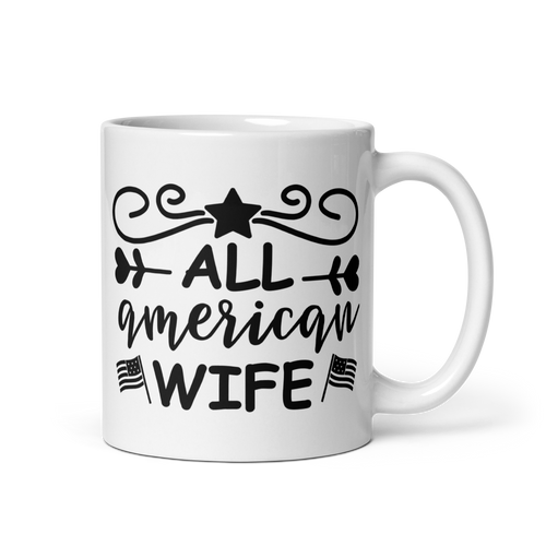 All American Wife White glossy mug