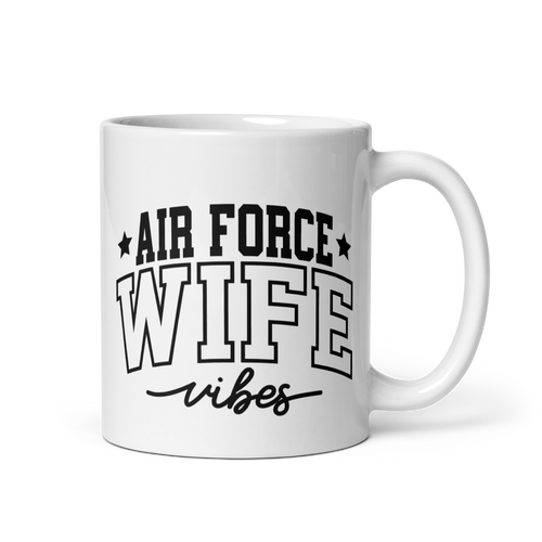 Air Force Wife Vibes White glossy mug