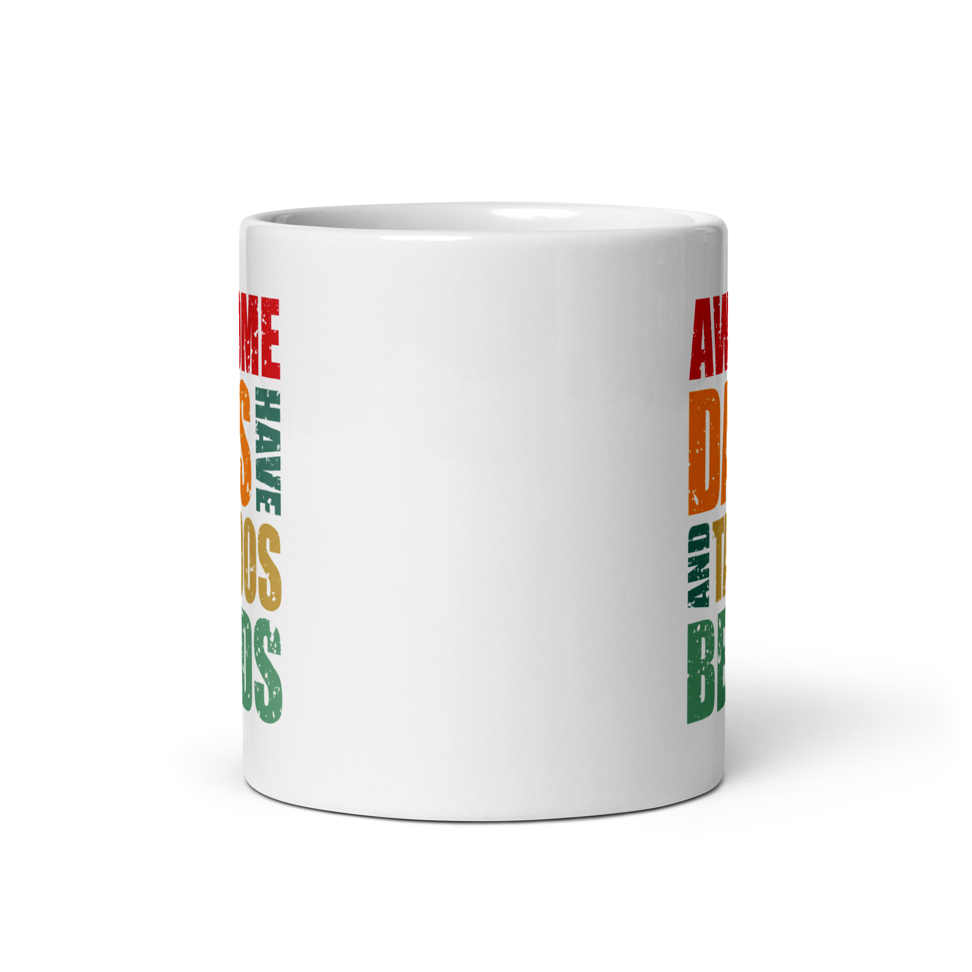 Awesome Dads Have Tattoos And Beards White glossy mug