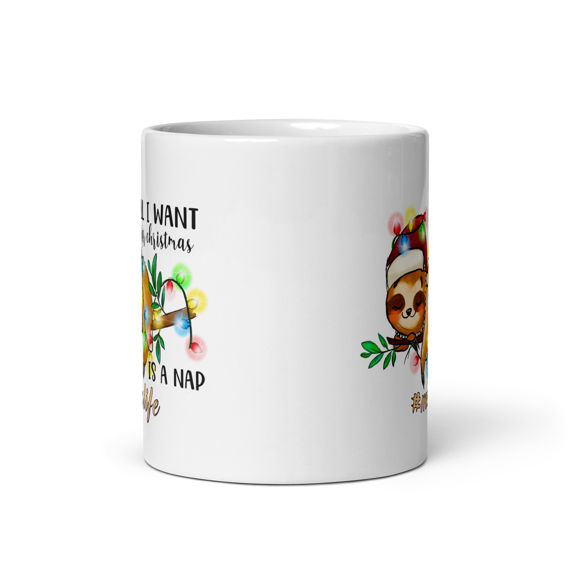 All I Want For Christmas Is A Nap #momlife White glossy mug