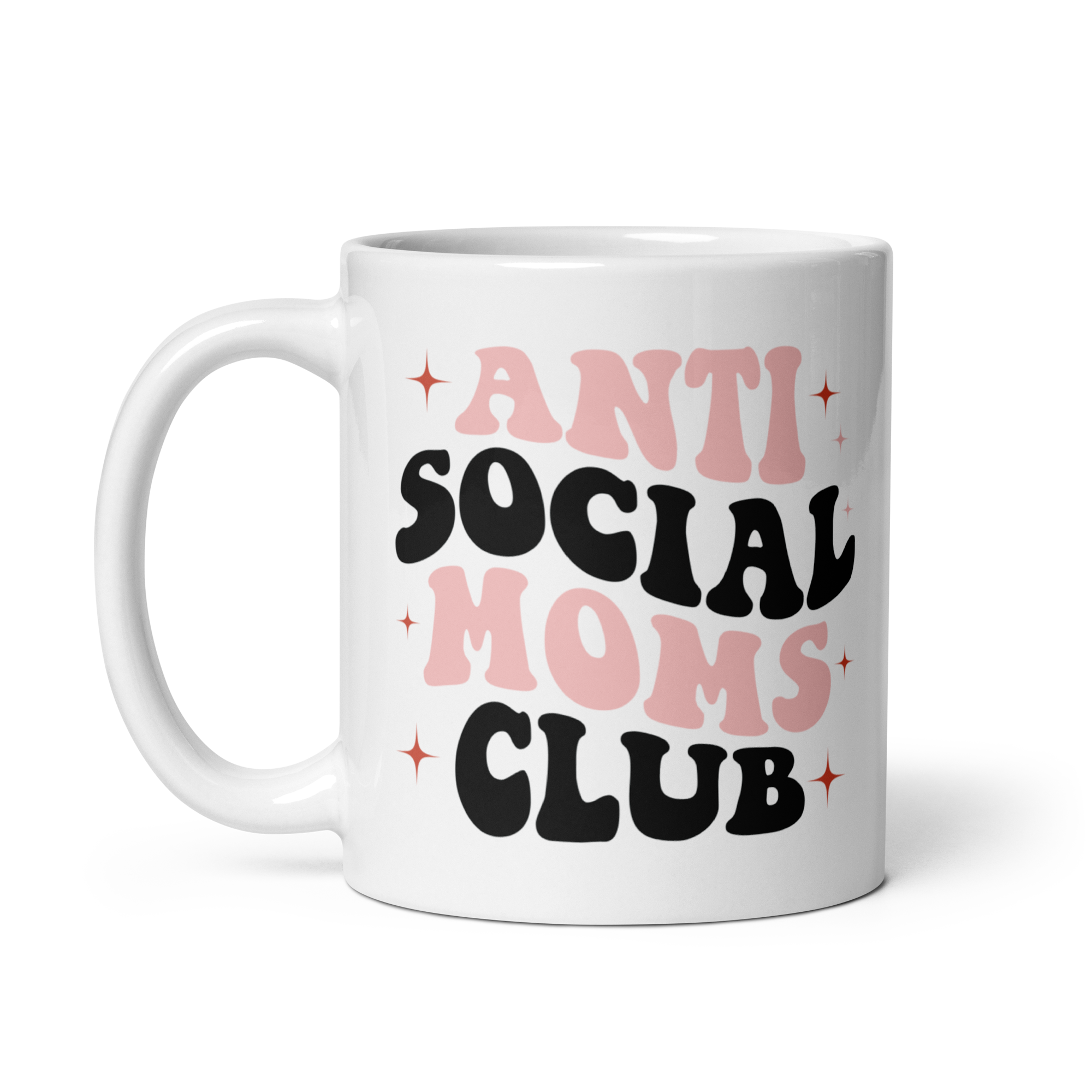 Anti Social Moms Club White glossy mug