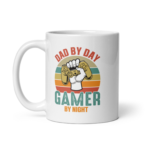 Dad By Day Gamer By Night White glossy mug