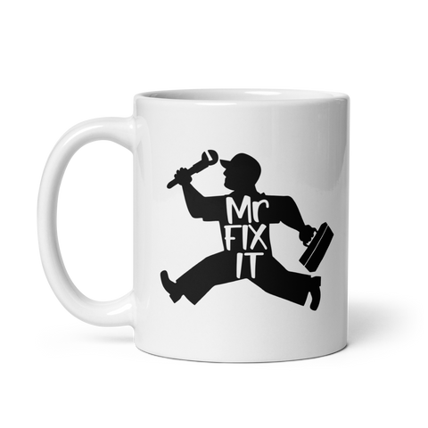 Mr. Fix It White glossy mug