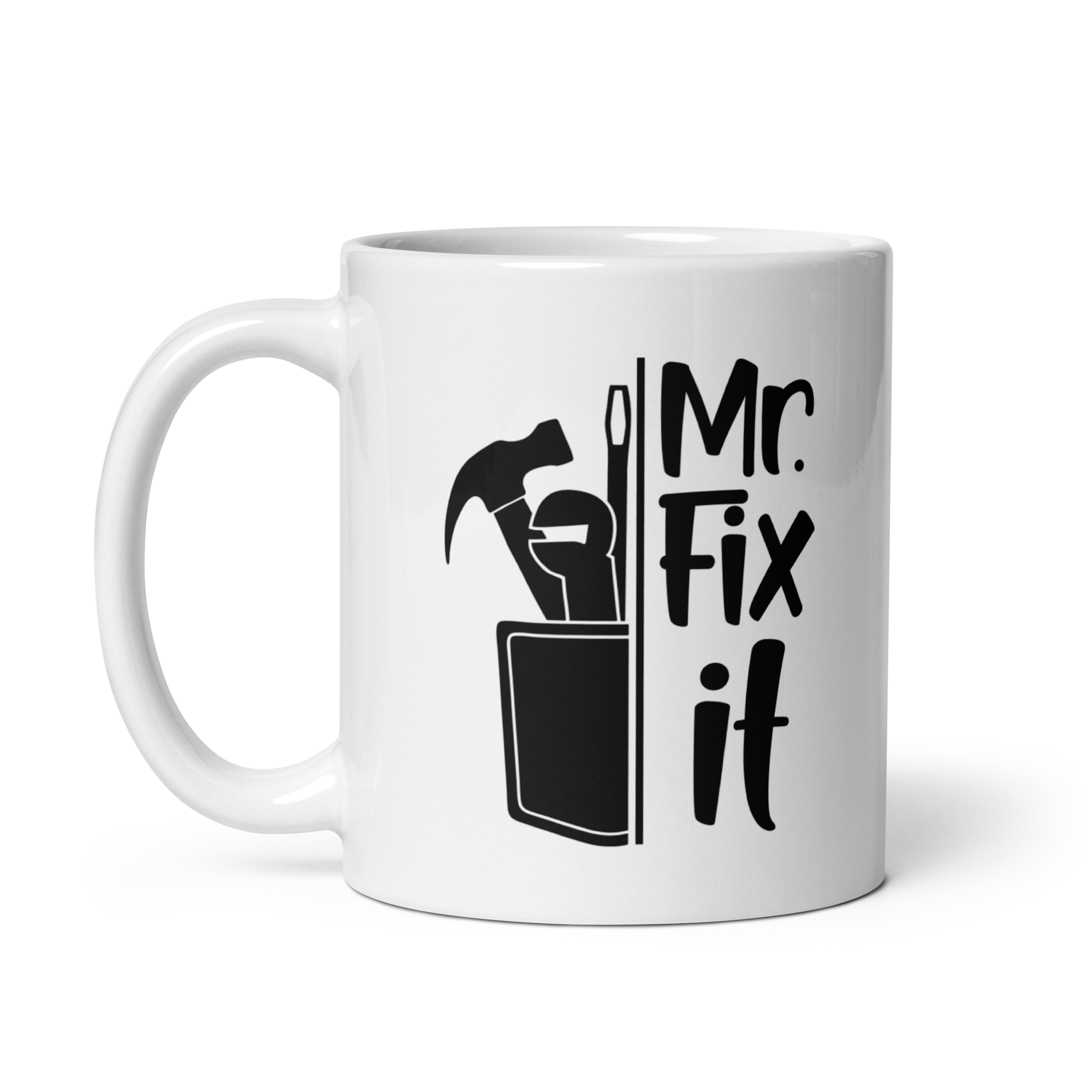 Mr. Fix It White glossy mug