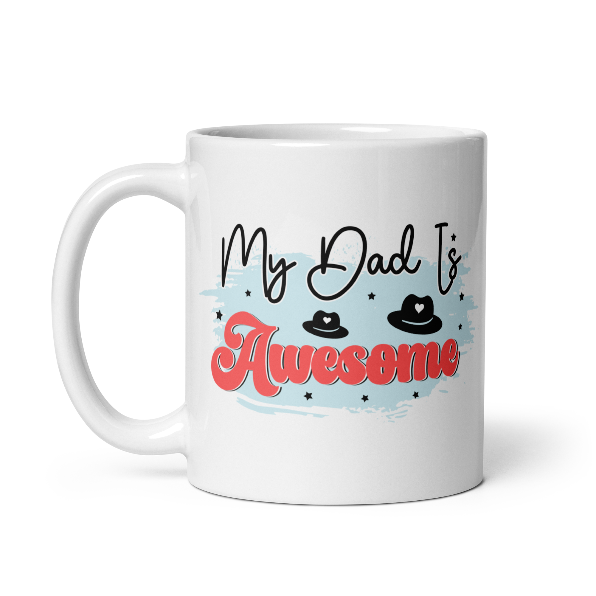 My Dad Is Awesome White glossy mug