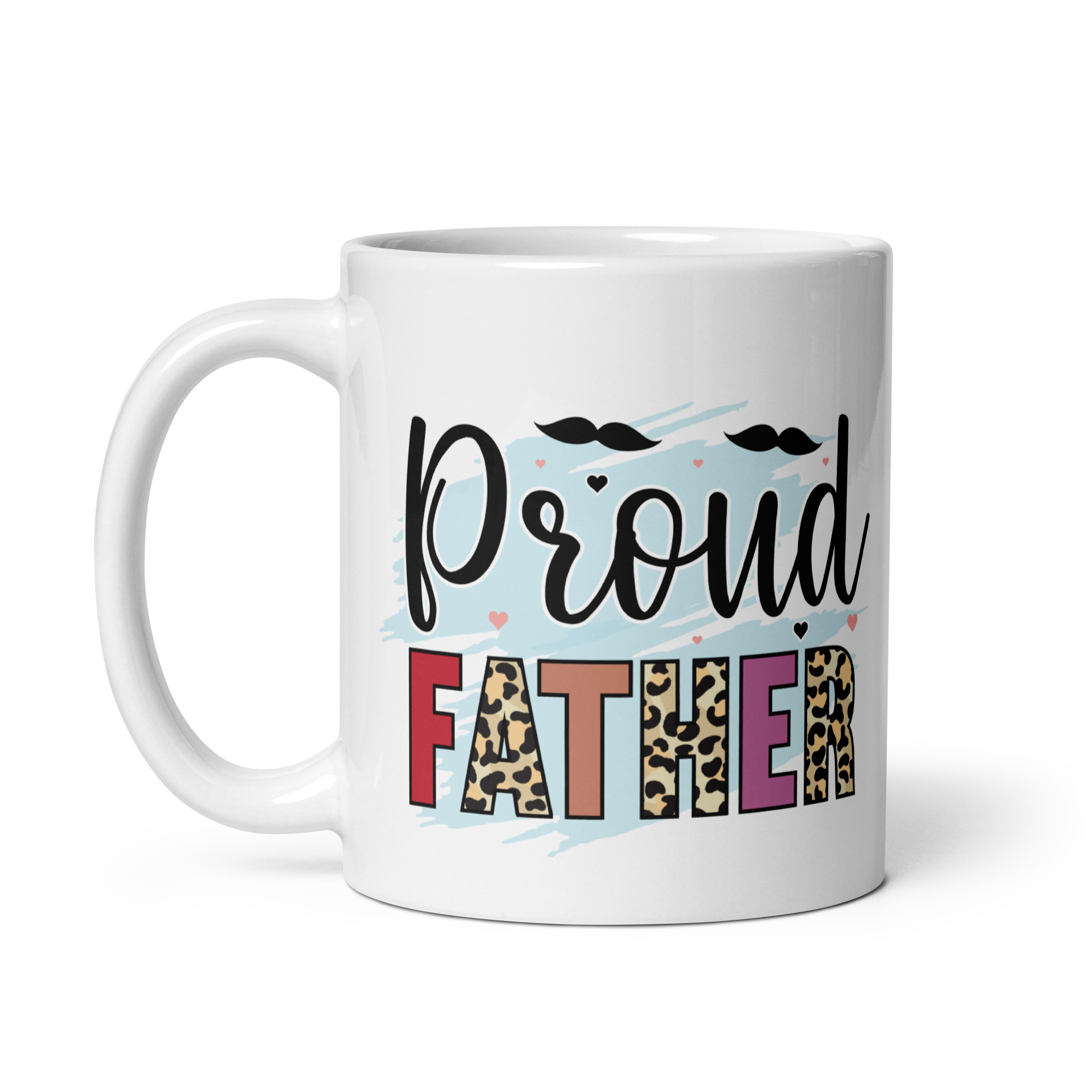 Proud Father White glossy mug