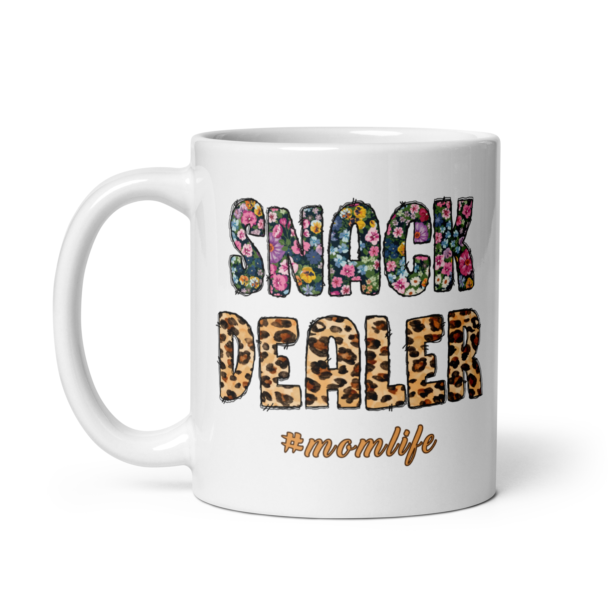 Snack Dealer #Momlife White glossy mug