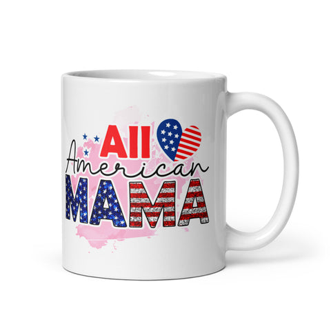 All American Mama White glossy mug