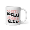 Anti Social Moms Club White glossy mug