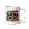 Army Mom White glossy mug