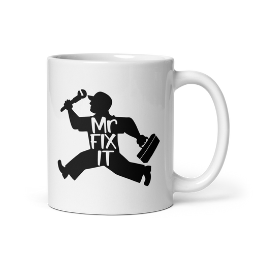 Mr. Fix It White glossy mug