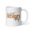 My First Father's Day White glossy mug