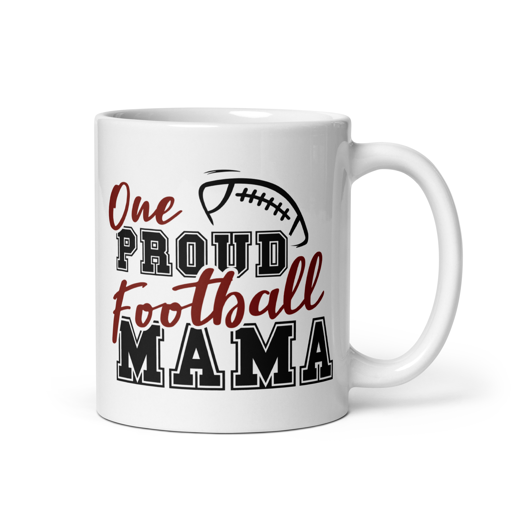 One Proud Football Mama White glossy mug