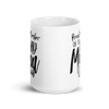 Proud Member Of The Bad Mom Club White glossy mug