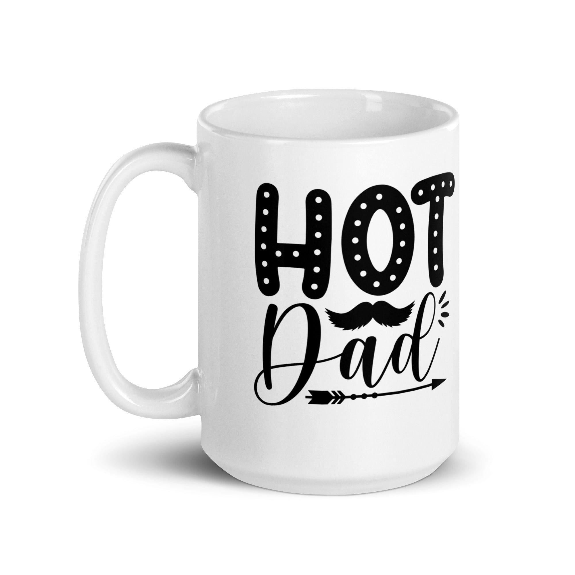 Hot Dad White glossy mug