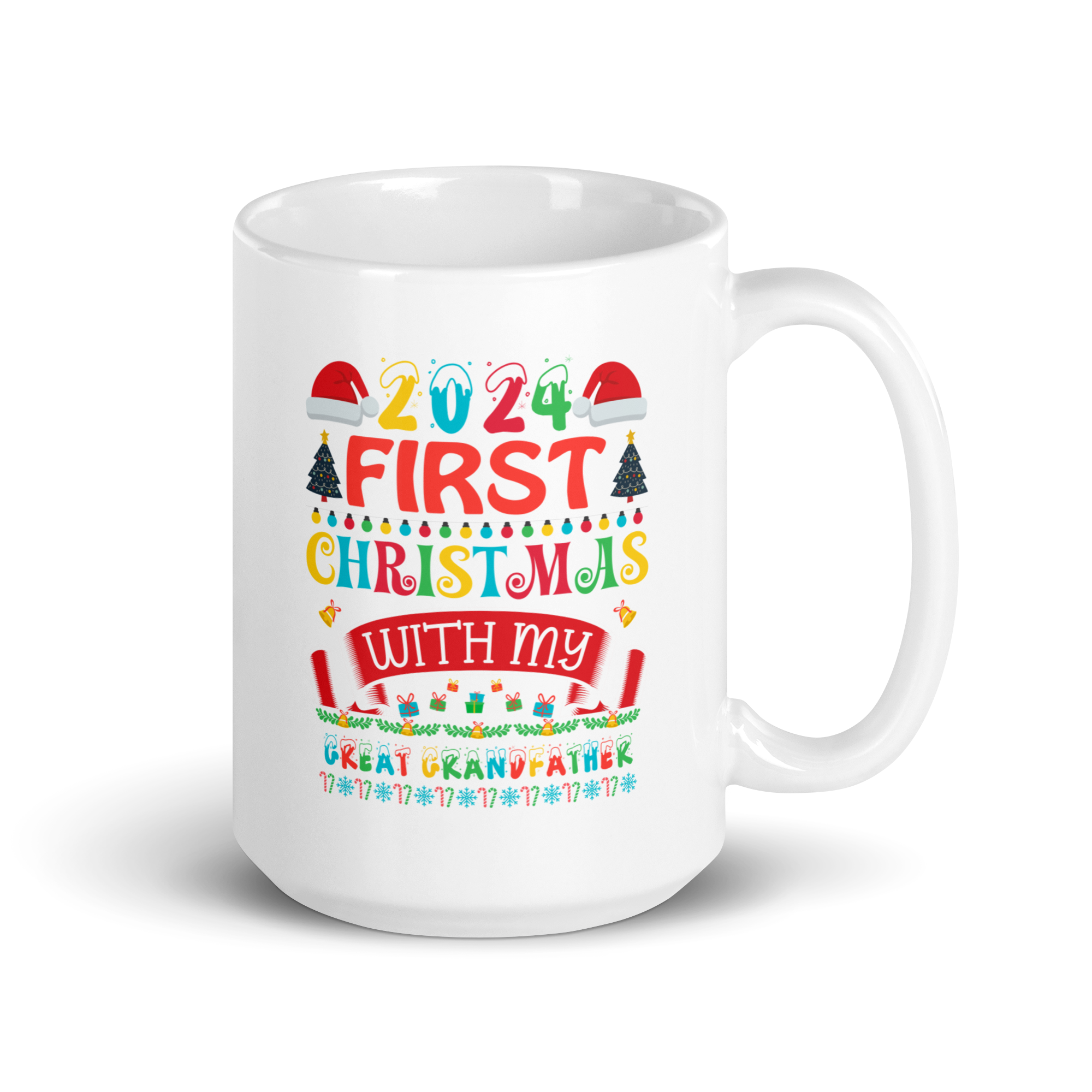 2024 My First Christmas With My Great Grandfather White glossy mug