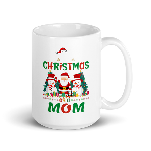 1st Christmas As A Mom White glossy mug