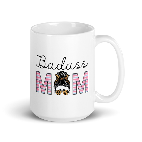 Badass Mom White glossy mug