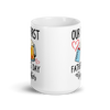 Our First Father's Day Together White glossy mug