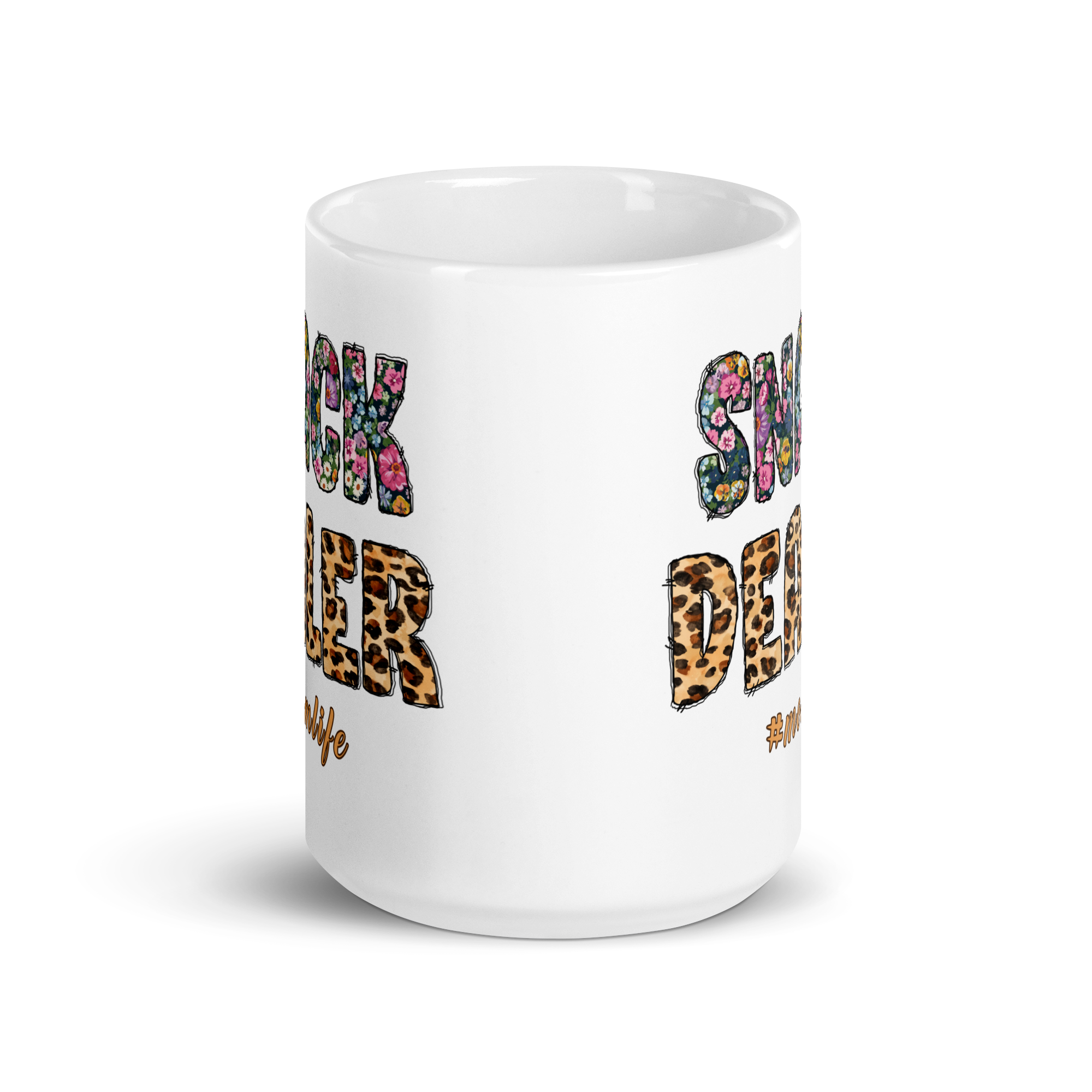 Snack Dealer #Momlife White glossy mug