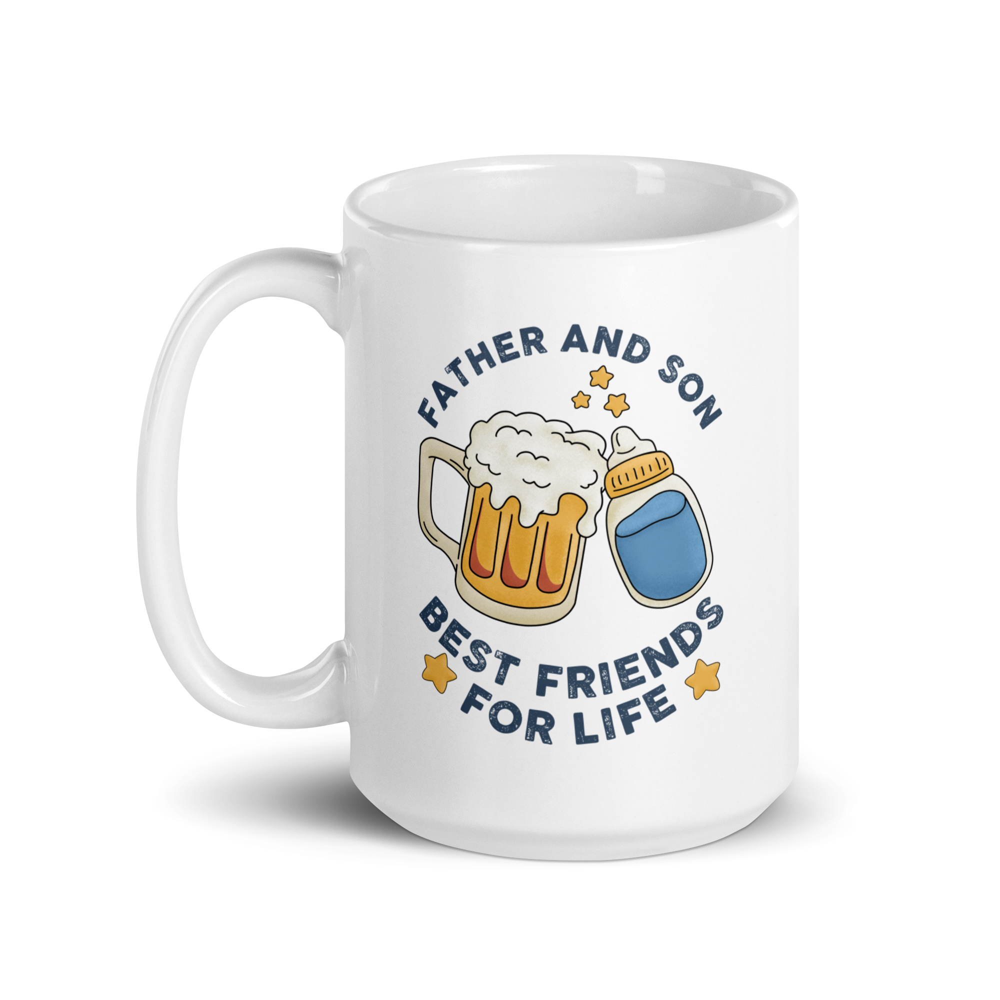 Father And Son Best Friends For Life White glossy mug