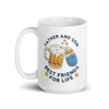 Father And Sun Best Friends For Life White glossy mug