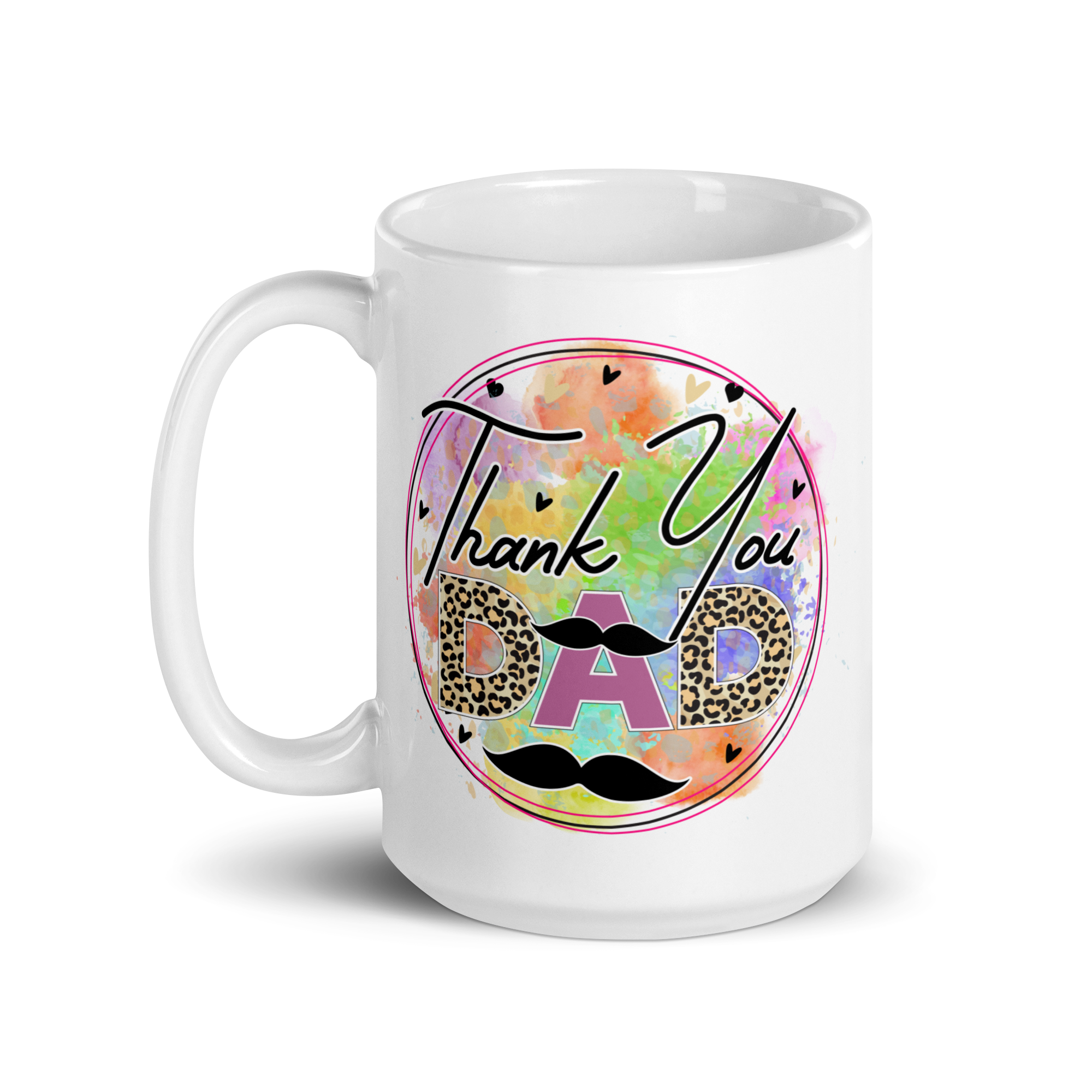 Thank You Dad White glossy mug