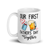 Our First Father's Day Together White glossy mug