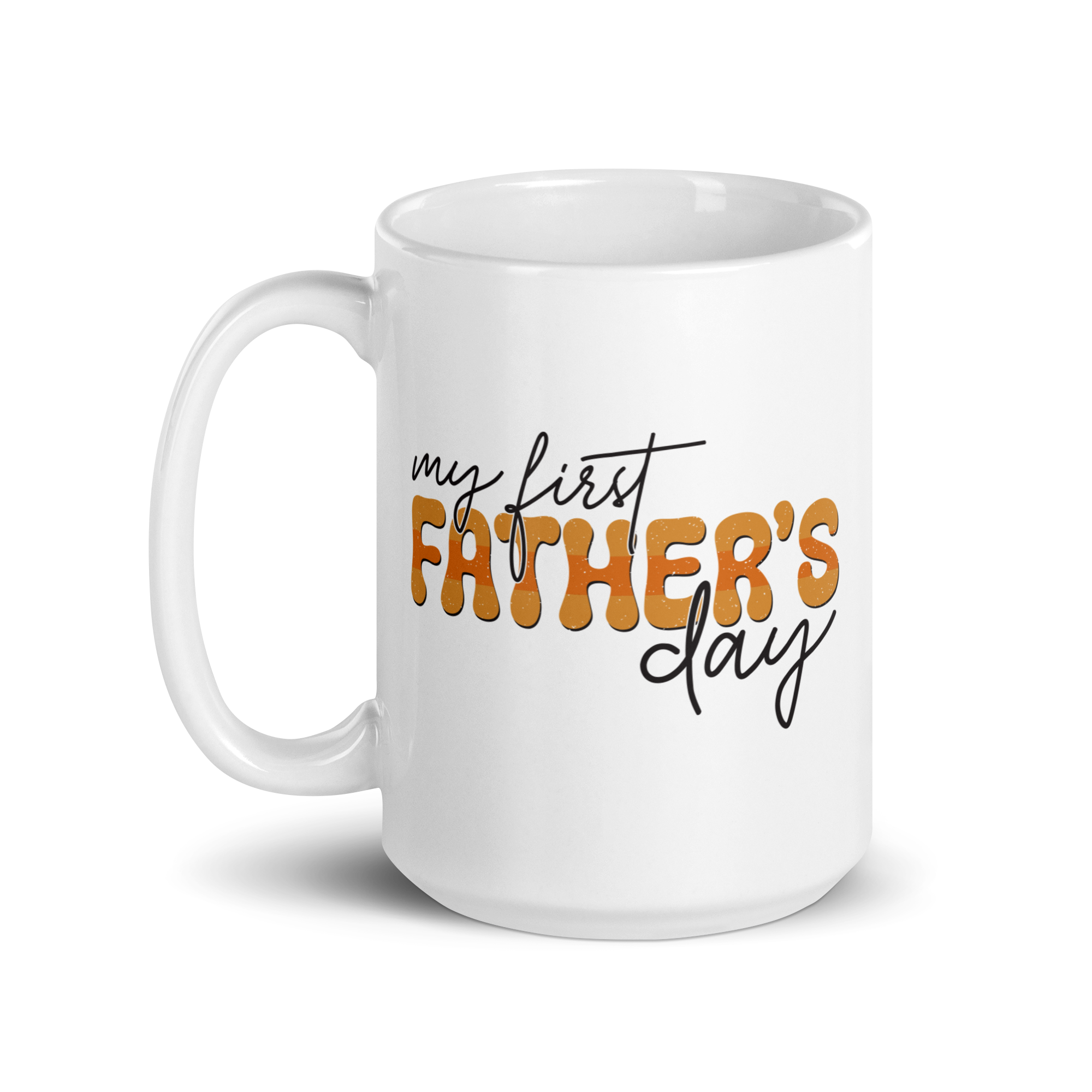 My First Father's Day White glossy mug