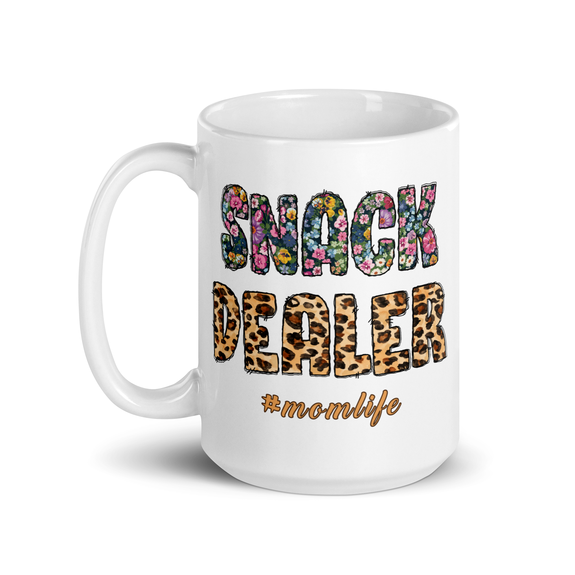 Snack Dealer #Momlife White glossy mug