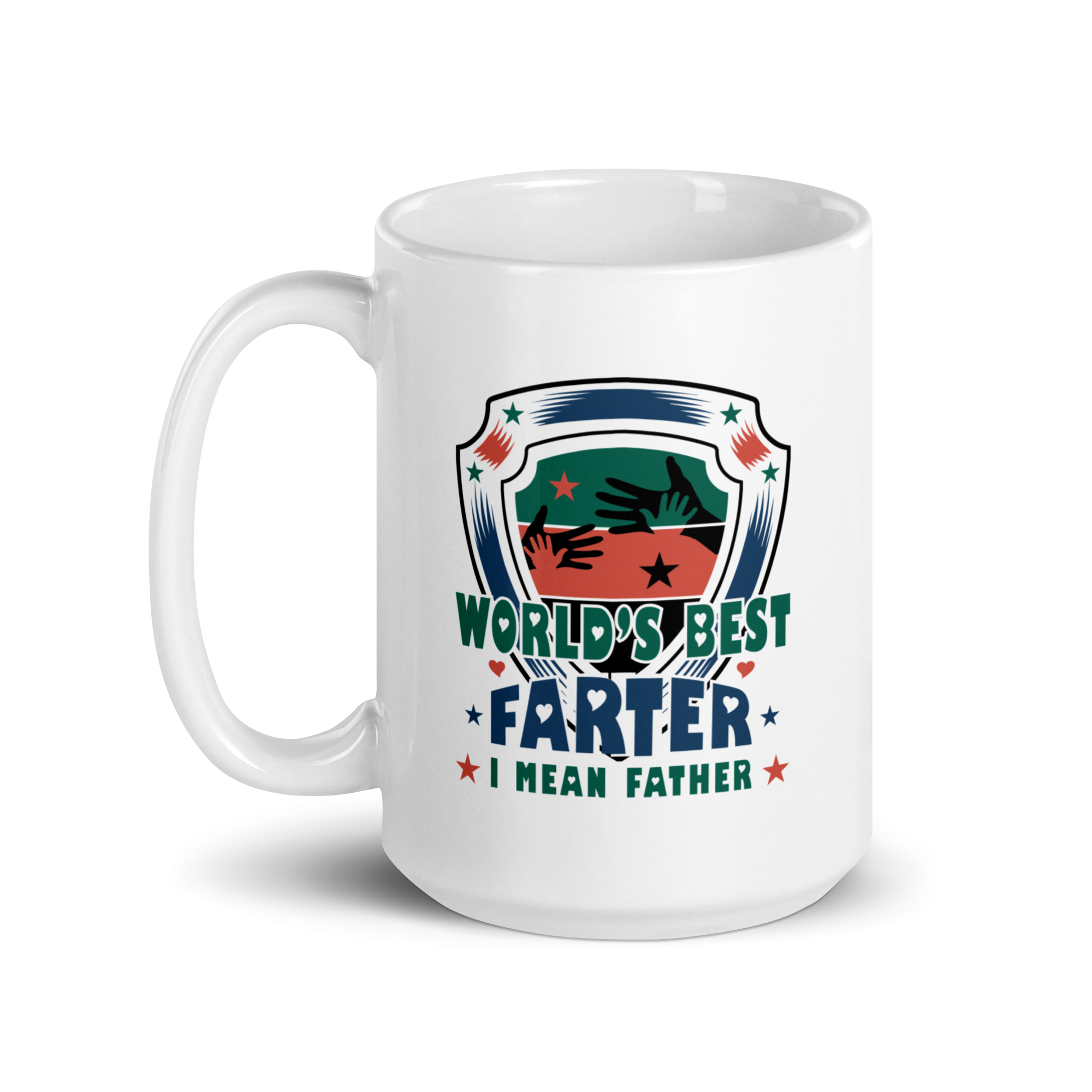 World's Best Farter I Mean Father White glossy mug