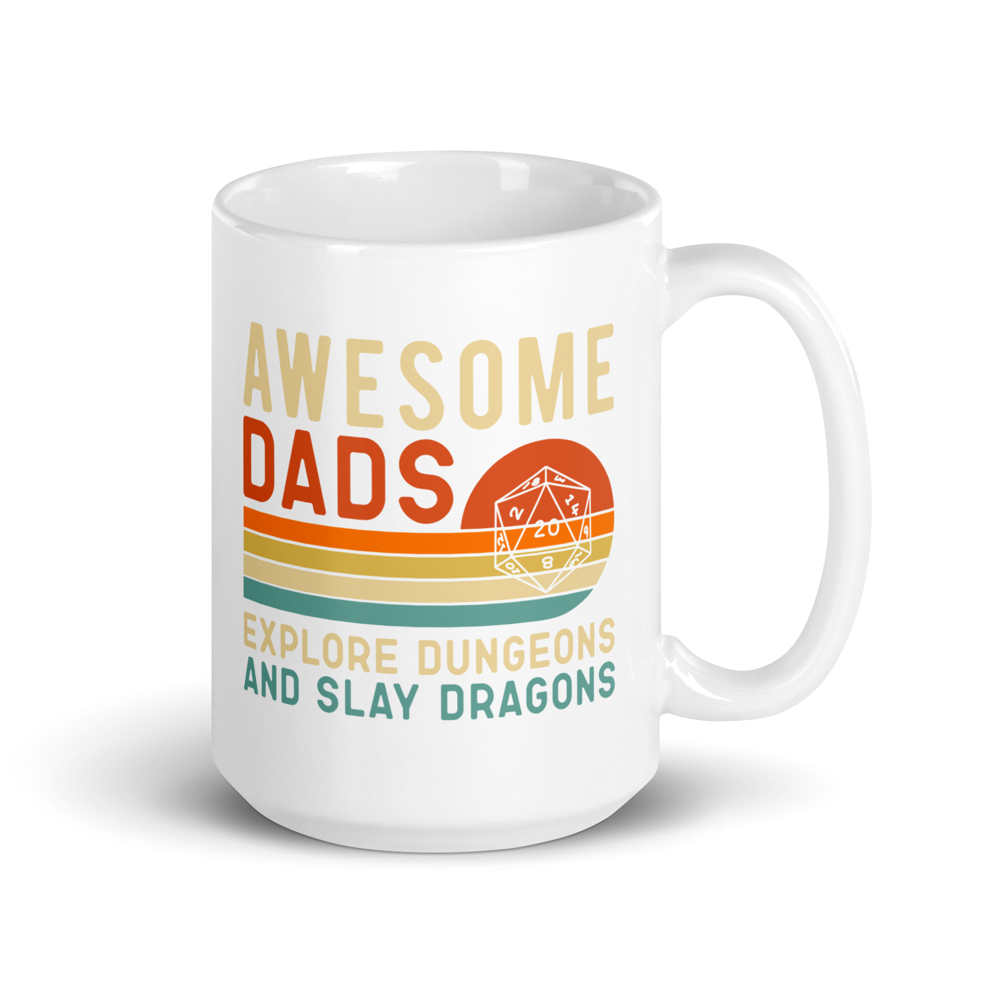 Awesome Dads Explore Dungeons And Slay Dragons White glossy mug