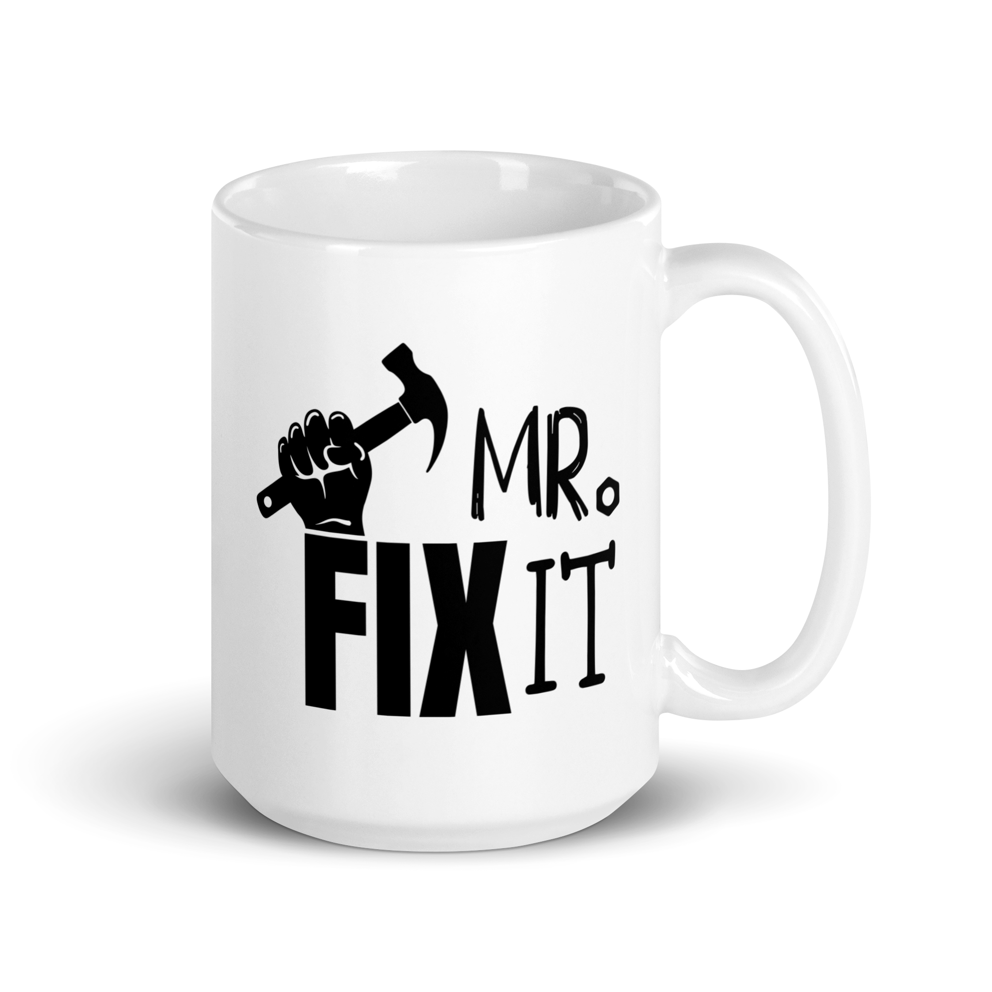 Mr. Fix It White glossy mug