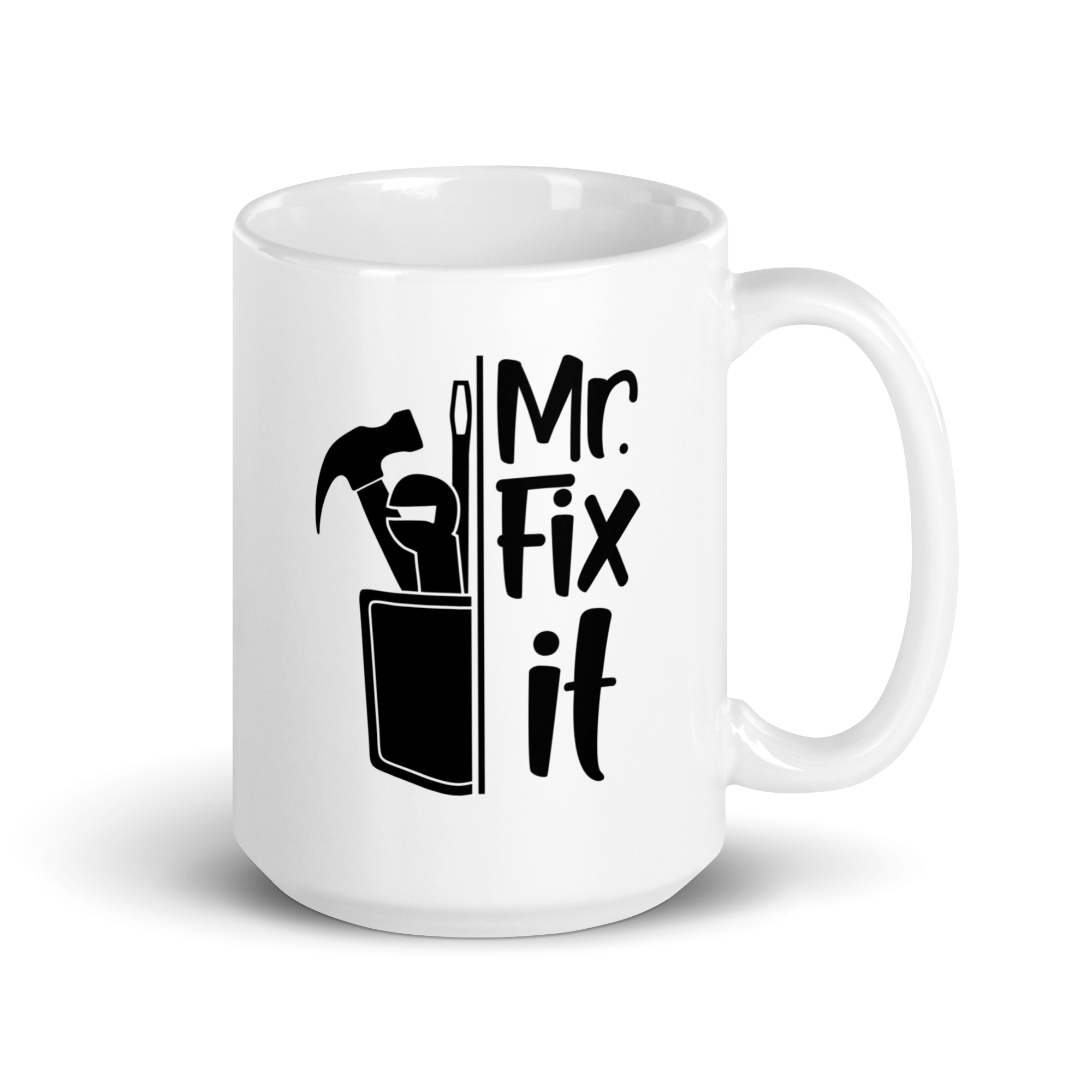 Mr. Fix It White glossy mug